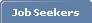 Job Seekers