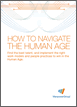 How to Navigate the Human Age